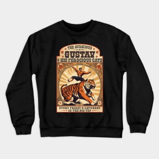 Vintage circus performer strong man tiger tamer Crewneck Sweatshirt